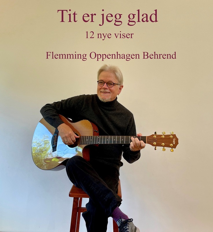 Tit er jeg glad (I Am Often Happy) CD by Flemming Oppenhagen Behrend